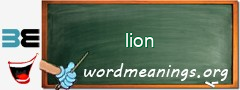 WordMeaning blackboard for lion